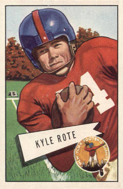 1952 Bowman Small Kyle Rote #28 Football Card