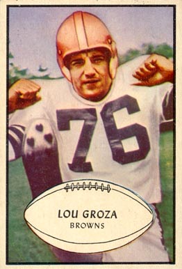 1953 Bowman Lou Groza #95 Football Card