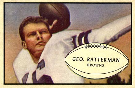 1953 Bowman Geo. Ratterman #85 Football Card