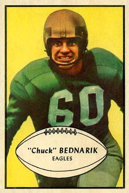 1953 Bowman Chuck Bednarik #24 Football Card