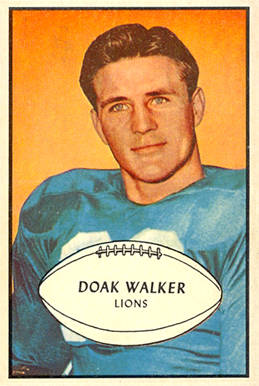 1953 Bowman Doak Walker #6 Football Card