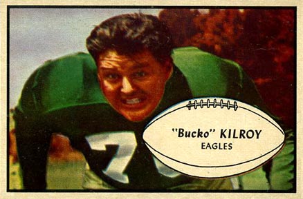 1953 Bowman "Bucko" Kilroy #4 Football Card