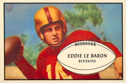 1953 Bowman Eddie Lebaron #1 Football Card