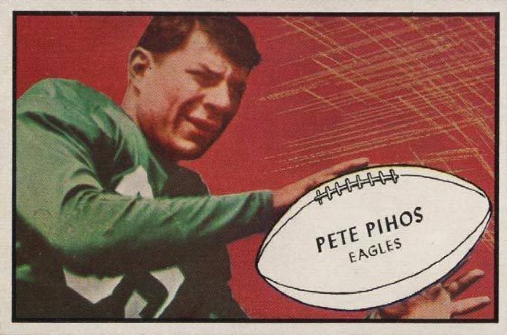 1953 Bowman Pete Pihos #73 Football Card