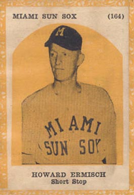 1946 Propagandas Monteil Los Reyes del Deporte Howard Ermisch #164 Baseball Card