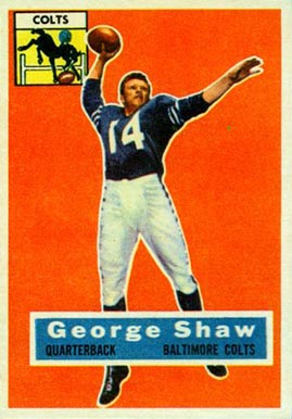 1956 Topps George Shaw #108 Football Card