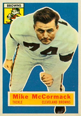 1956 Topps Mike McCormack #105 Football Card