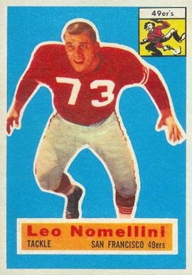 1956 Topps Leo Nomellini #74 Football Card