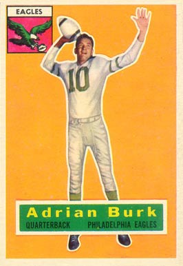 1956 Topps Adrian Burk #52 Football Card