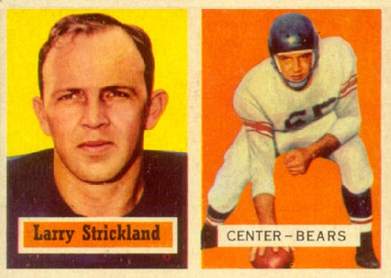 1957 Topps Larry Strickland #105 Football Card