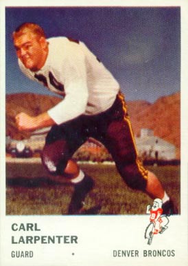1961 Fleer Carl Larpenter #150 Football Card