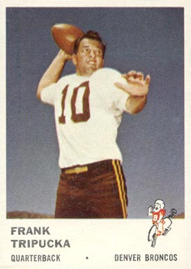 1961 Fleer Frank Tripucka #144 Football Card