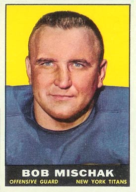 1961 Topps Bob Mischak #153 Football Card
