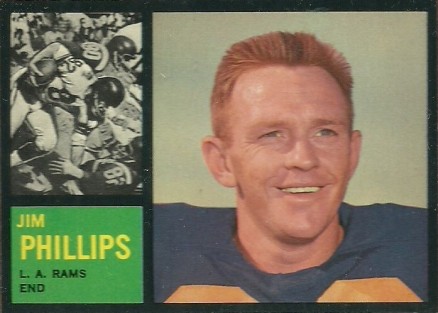 1962 Topps Jim Phillips #81 Football Card