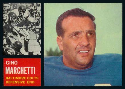 1962 Topps Gino Marchetti #8 Football Card
