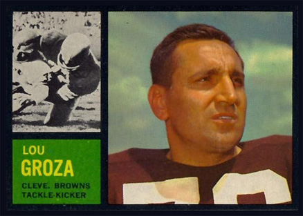 1962 Topps Lou Groza #32 Football Card