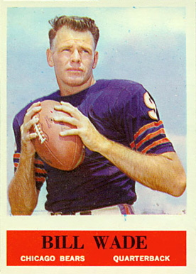 1964 Philadelphia Bill Wade #26 Football Card