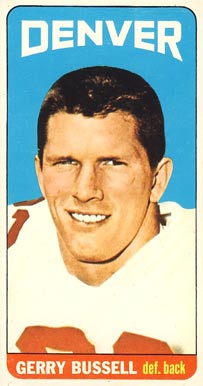 1965 Topps Gerry Bussell #47 Football Card
