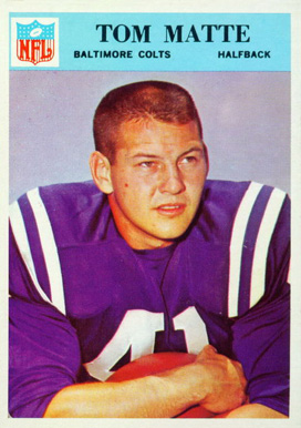 1966 Philadelphia Tom Matte #19 Football Card