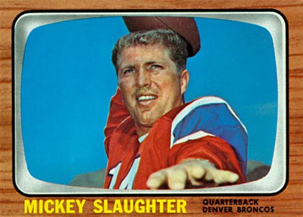 1966 Topps Mickey Slaughter #43 Football Card