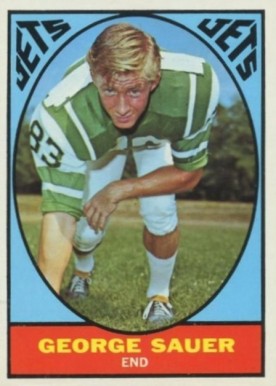 1967 Topps George Sauer #101 Football Card