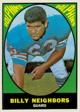 1967 Topps Bill Neighbors #84 Football Card