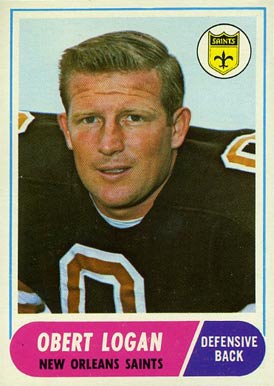 1968 Topps Obert Logan #4 Football Card