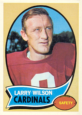 1970 Topps Larry Wilson #160 Football Card
