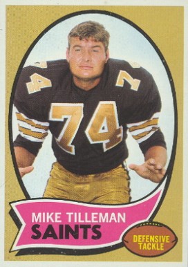 1970 Topps Mike Tilleman #22 Football Card