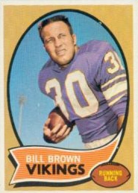 1970 Topps Bill Brown #83 Football Card