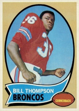 1970 Topps Bill Thompson #231 Football Card