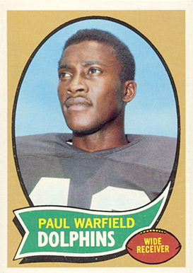 1970 Topps Paul Warfield #135 Football Card