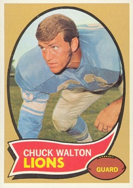 1970 Topps Chuck Walton #121 Football Card