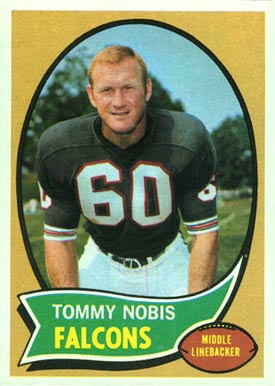 1970 Topps Tommy Nobis #40 Football Card