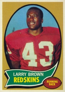 1970 Topps Larry Brown #24 Football Card