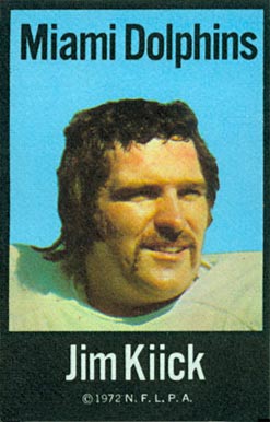 1972 NFLPA Iron Ons Jim Kiick # Football Card