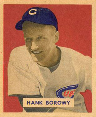1949 Bowman Hank Borowy #134 Baseball Card