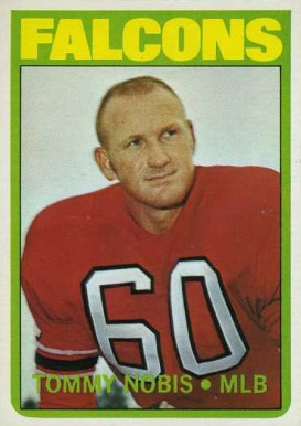 1972 Topps Tommy Nobis #309 Football Card