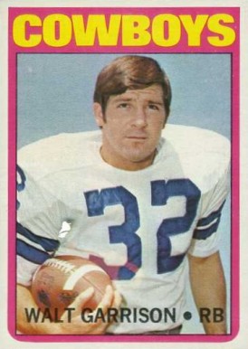 1972 Topps Walt Garrison #301 Football Card