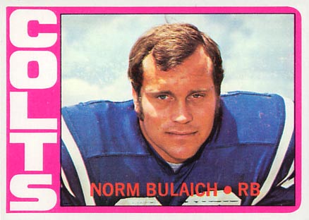 1972 Topps Norm Bulaich #232 Football Card