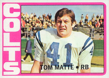 1972 Topps Tom Matte #216 Football Card