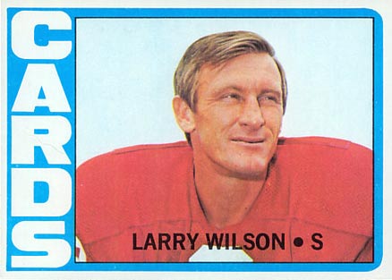 1972 Topps Larry Wilson #205 Football Card