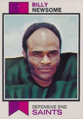 1973 Topps Billy Newsome #218 Football Card