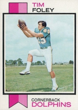 1973 Topps Tim Foley #158 Football Card