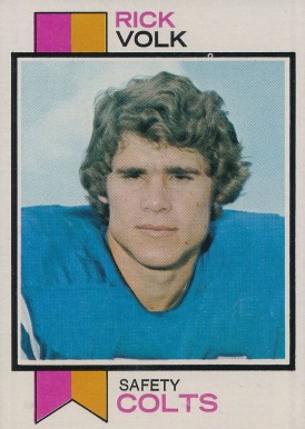 1973 Topps Rick Volk #105 Football Card