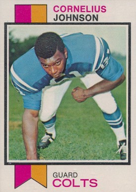 1973 Topps Cornelius Johnson #314 Football Card