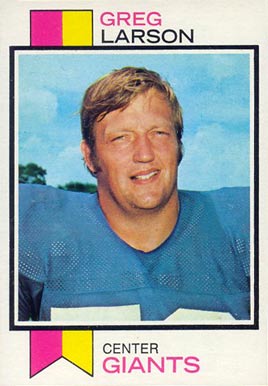 1973 Topps Greg Larson #418 Football Card