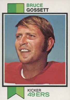 1973 Topps Bruce Gossett #501 Football Card