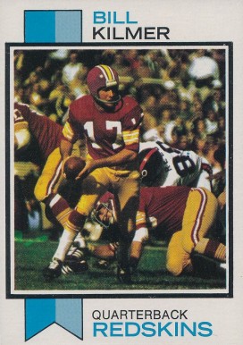 1973 Topps Bill Kilmer #499 Football Card