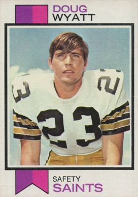 1973 Topps Doug Wyatt #453 Football Card